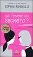 Cover of Sai tenere un segreto?