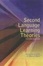 Cover of "Second Language Learning Theories"