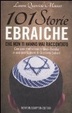 Cover of Centouno storie ebraiche che non ti hanno mai raccontato