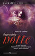 Cover of Regina della notte