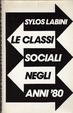 Cover of Le classi sociali negli anni '80