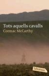 Tots aquells cavalls