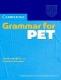 Cambridge Grammar for PET  without Answers : Grammar Reference and Practice