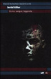 Cover of Serial killer. Storia, sangue, leggenda