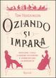 Cover of Oziando si impara. Educare i figli a essere autonomi e conquistare la serenità