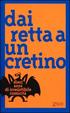 Cover of Dai retta a un cretino