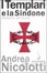 Cover of I templari e la Sindone