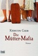 Cover of Die Mütter-Mafia