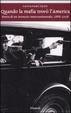 Cover of Quando la mafia trovò l'America