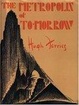 Cover of The Metropolis of Tomorrow