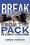 Cover of Break From the Pack