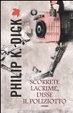 Cover of Scorrete lacrime, disse il poliziotto