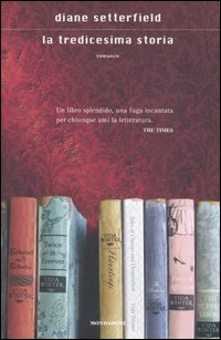 Acquista La tredicesima storia su LaFeltrinelli.it