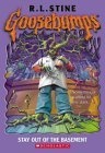 Stay Out of the Basement (Goosebumps Series)