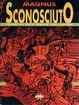 Cover of Lo Sconosciuto - L'uomo che uccise Ernesto 