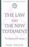 Cover of "The Law and the New Testament"