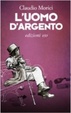 Cover of L'uomo d'argento