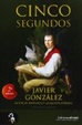 Cover of Cinco Segundos