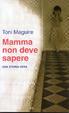 Cover of Mamma non deve sapere