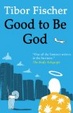 Cover of Good to be God