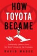 Cover of How Toyota Became #1