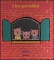 Cover of I tre porcellini