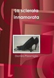 Cover of La sclerata innamorata