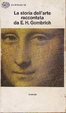 Cover of La storia dell'arte raccontata da Ernst H. Gombrich