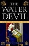 The Water Devil : A Margaret of Ashbury Novel (Margaret of Ashbury Trilogy)