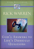 God's Answers to Life's Difficult Questions (Living with Purpose)