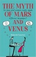 Cover of The Myth of Mars and Venus