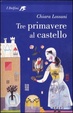 Cover of Tre primavere al castello