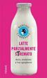 Cover of Latte parzialmente stremato