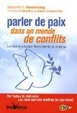 Cover of Parler de paix dans un monde de conflits