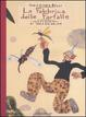 Cover of La fabbrica delle farfalle