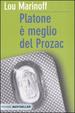 Cover of Platone è meglio del Prozac