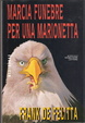 Cover of Marcia funebre per una marionetta