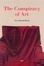Cover of The Conspiracy of Art