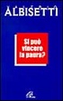 Cover of Si può vincere la paura?