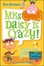 Cover of Miss Daisy Is Crazy!