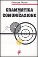Cover of Grammatica della comunicazione