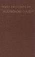 Cover of Three Centuries of Harpsichord Making