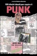 Cover of Cento dischi ideali per capire il punk