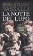 Cover of La notte del lupo