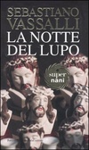 la notte del lupo
