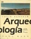 Cover of Arqueología
