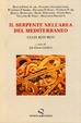 Cover of Il serpente nell'area del mediterraneo. Cultu, riti, miti