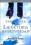 Cover of LA ULTIMA OPORTUNIDAD