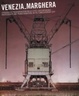 Cover of Venezia Marghera