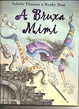 Cover of A bruxa Mimi